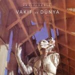 Vakıf ve Dünya - Vakıf Serisi - Kitabı Satın Al