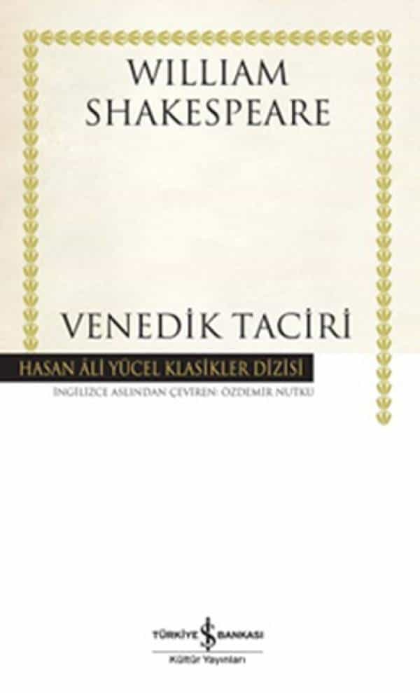 Venedik Taciri - Hasan Ali Yücel Klasikleri - Kitabı Satın Al