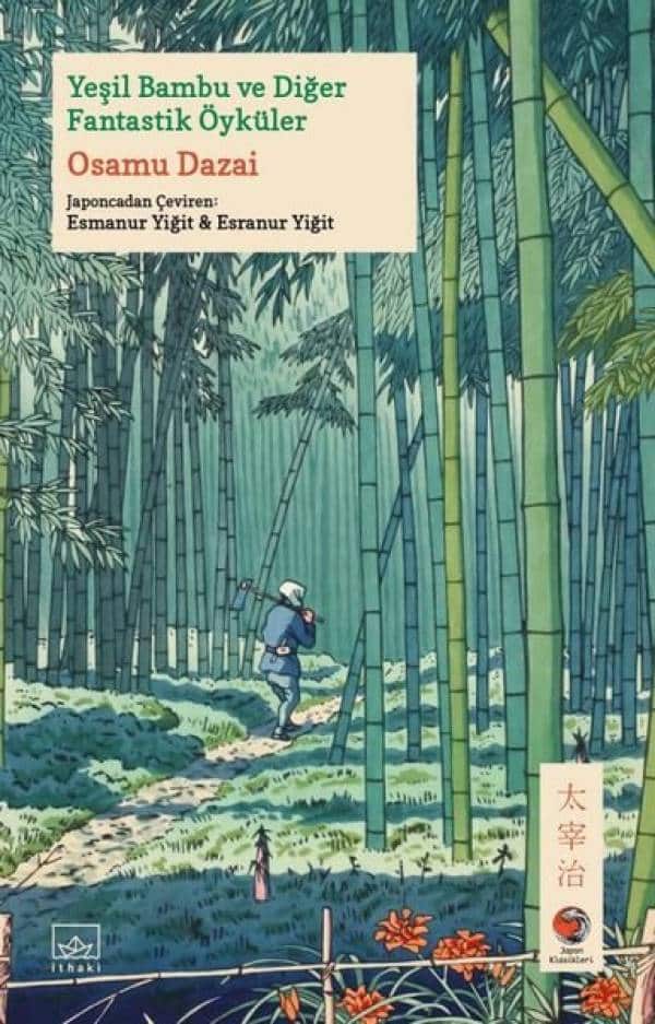 Yeşil Bambu ve Diğer Fantastik Öyküler - Kitabı Satın Al