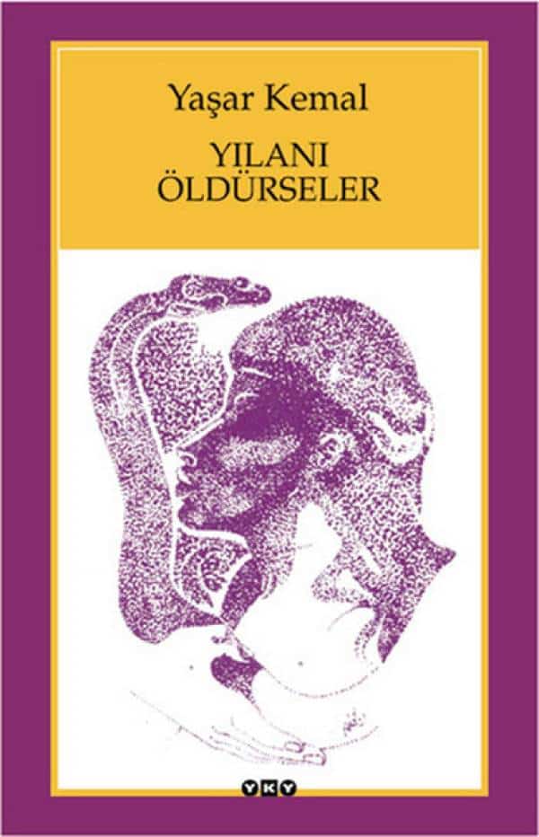 Yılanı Öldürseler - Kitabı Satın Al