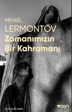 Zamanımızın Bir Kahramanı - Fotoğraflı Klasik