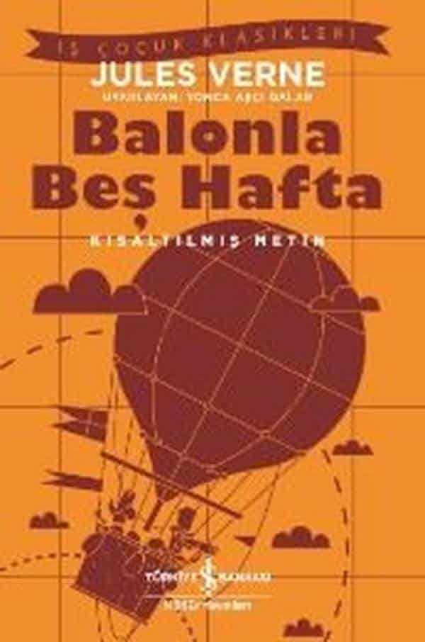 Balonla Beş Hafta-Kısaltılmış Metin - Kitabı Satın Al