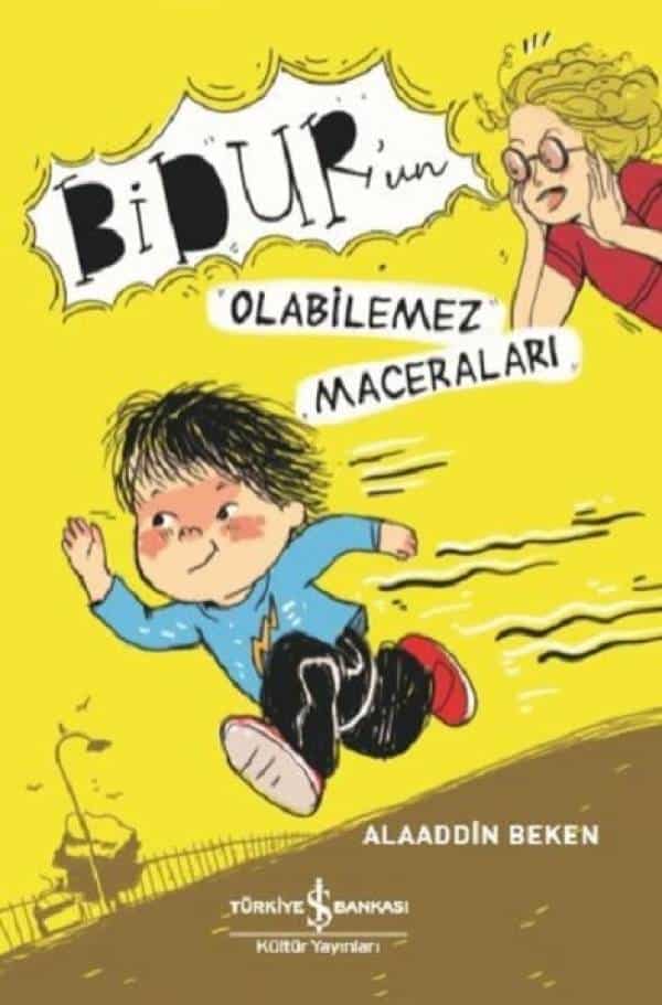 Bidurun Olabilemez Maceraları - Kitabı Satın Al