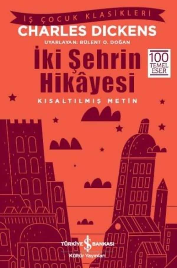 İki Şehrin Hikayesi-Kısaltılmış Metin - Kitabı Satın Al