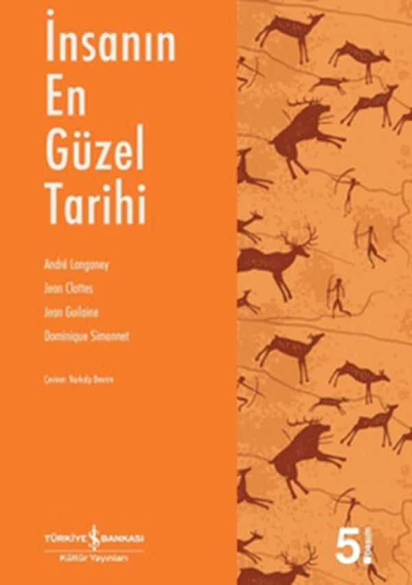 İnsanın En Güzel Tarihi - Kitabı Satın Al