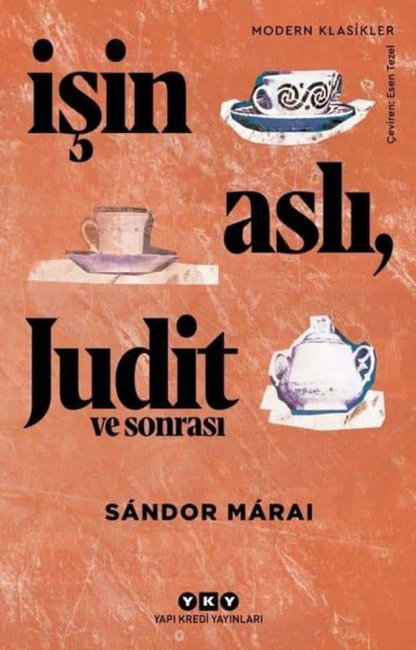 İşin Aslı Judit ve Sonrası - Kitabı Satın Al