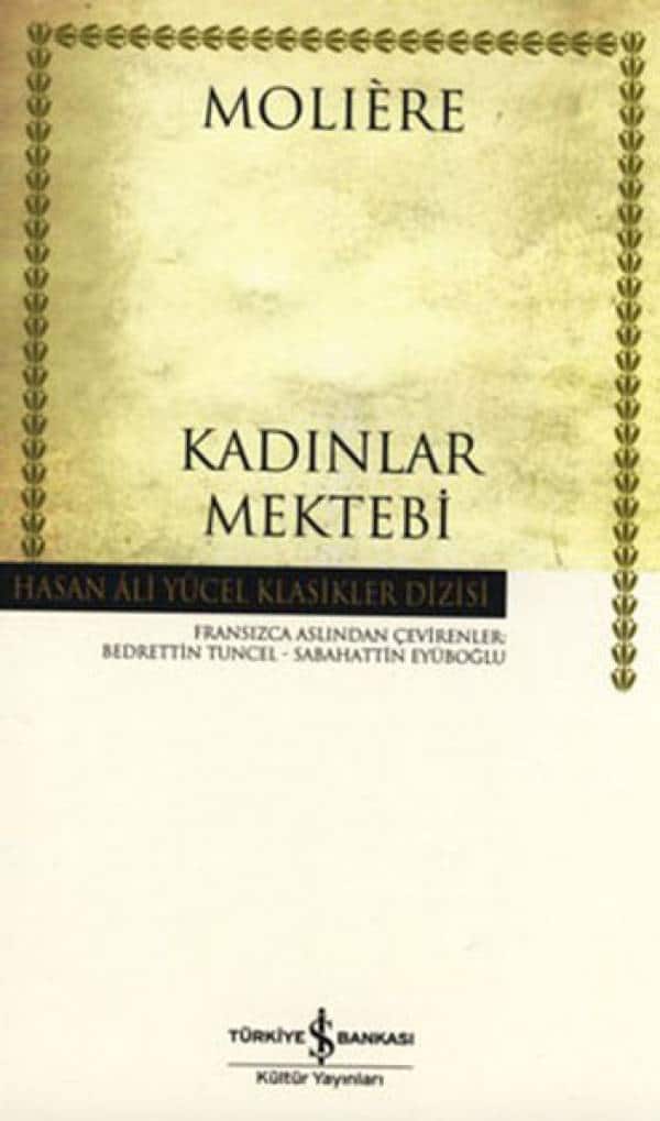 Kadınlar Mektebi - Hasan Ali Yücel Klasikleri - Kitabı Satın Al