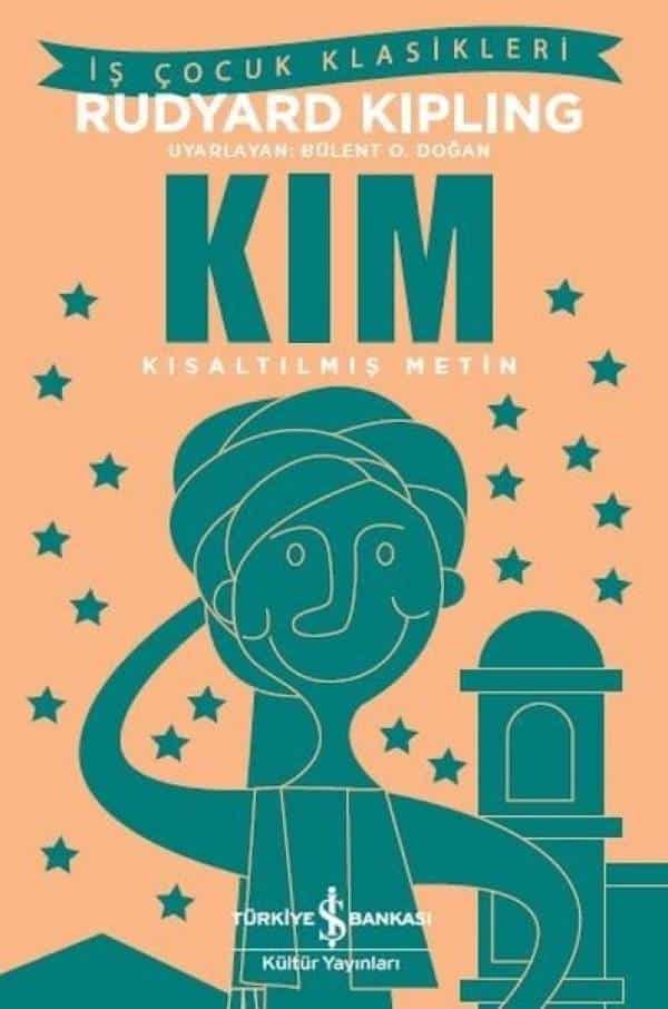 Kim-Kısaltılmış Metin - Kitabı Satın Al