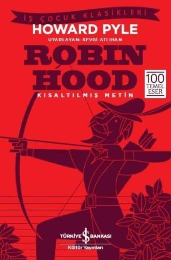 Robin Hood-Kısaltılmış Metin - Kitabı Satın Al