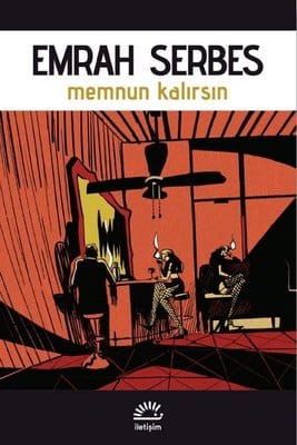 Memnun Kalırsın - Emrah Serbes