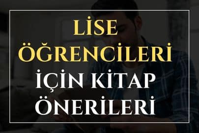 Lise Öğrencileri için Kitap Önerileri