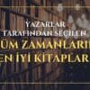 Tüm Zamanların En İyi Kitapları