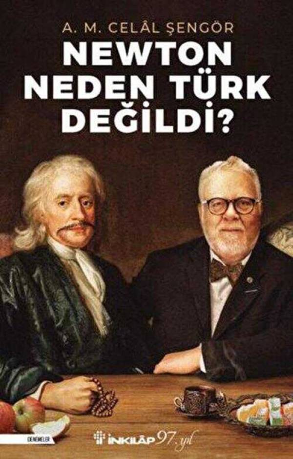 Newton Neden Türk Değildi? - Kitabı Satın Al